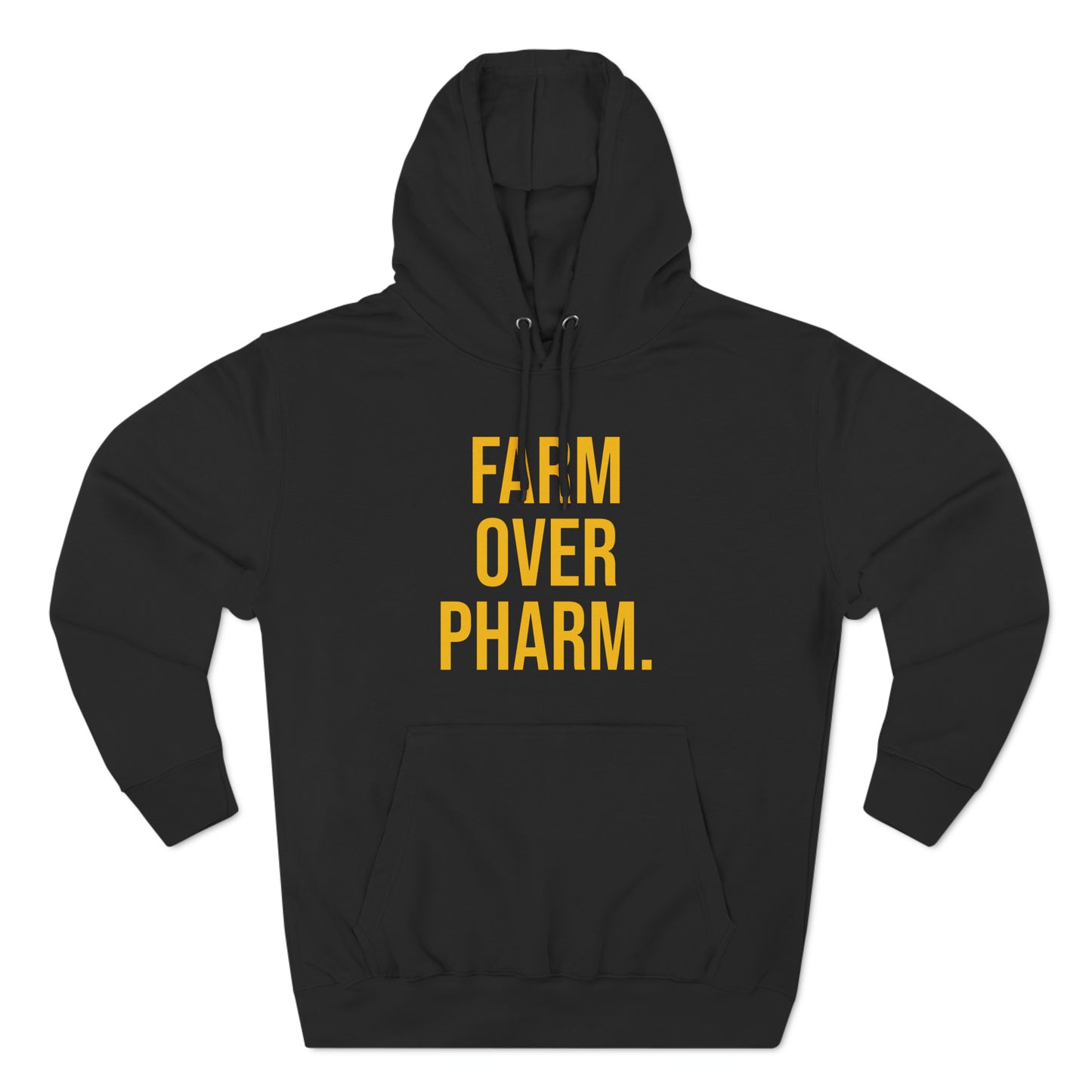 Farm Over Pharm Premium Pullover Hoodie