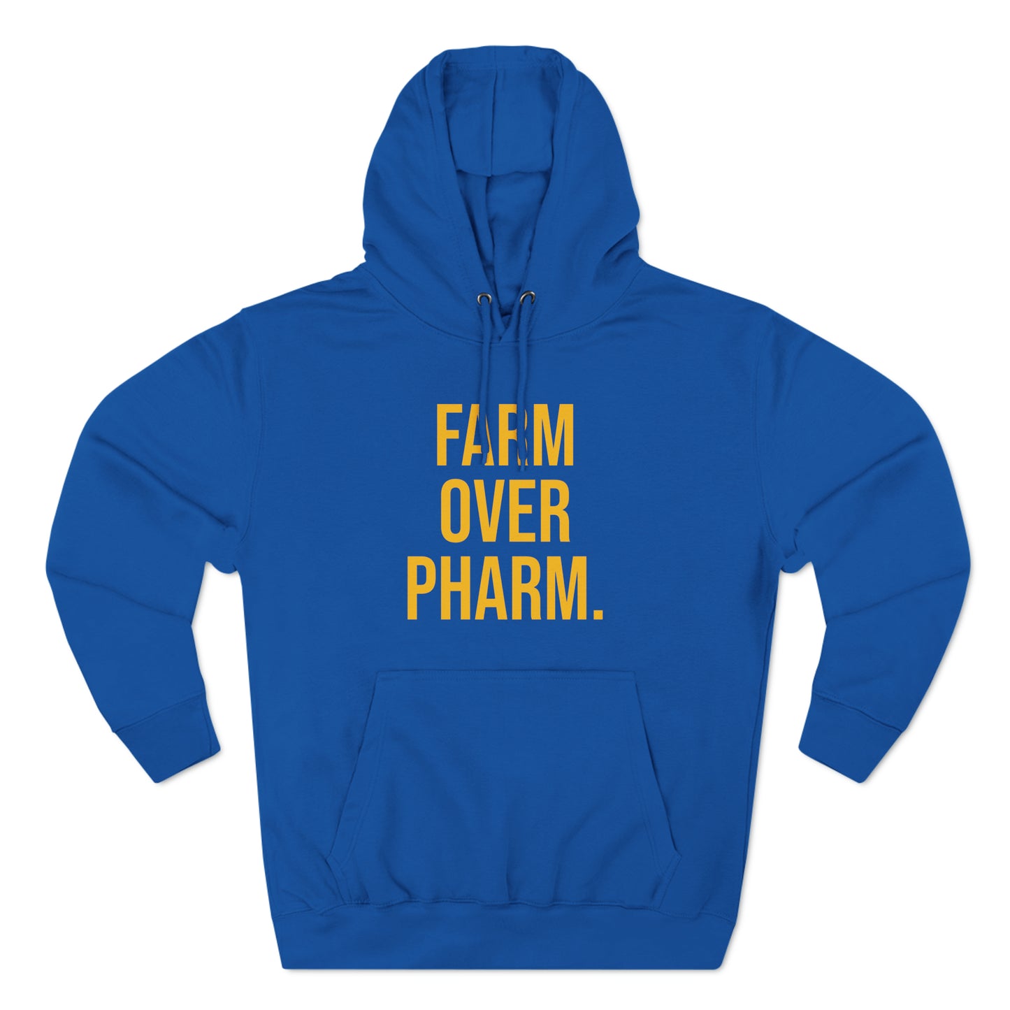 Farm Over Pharm Premium Pullover Hoodie