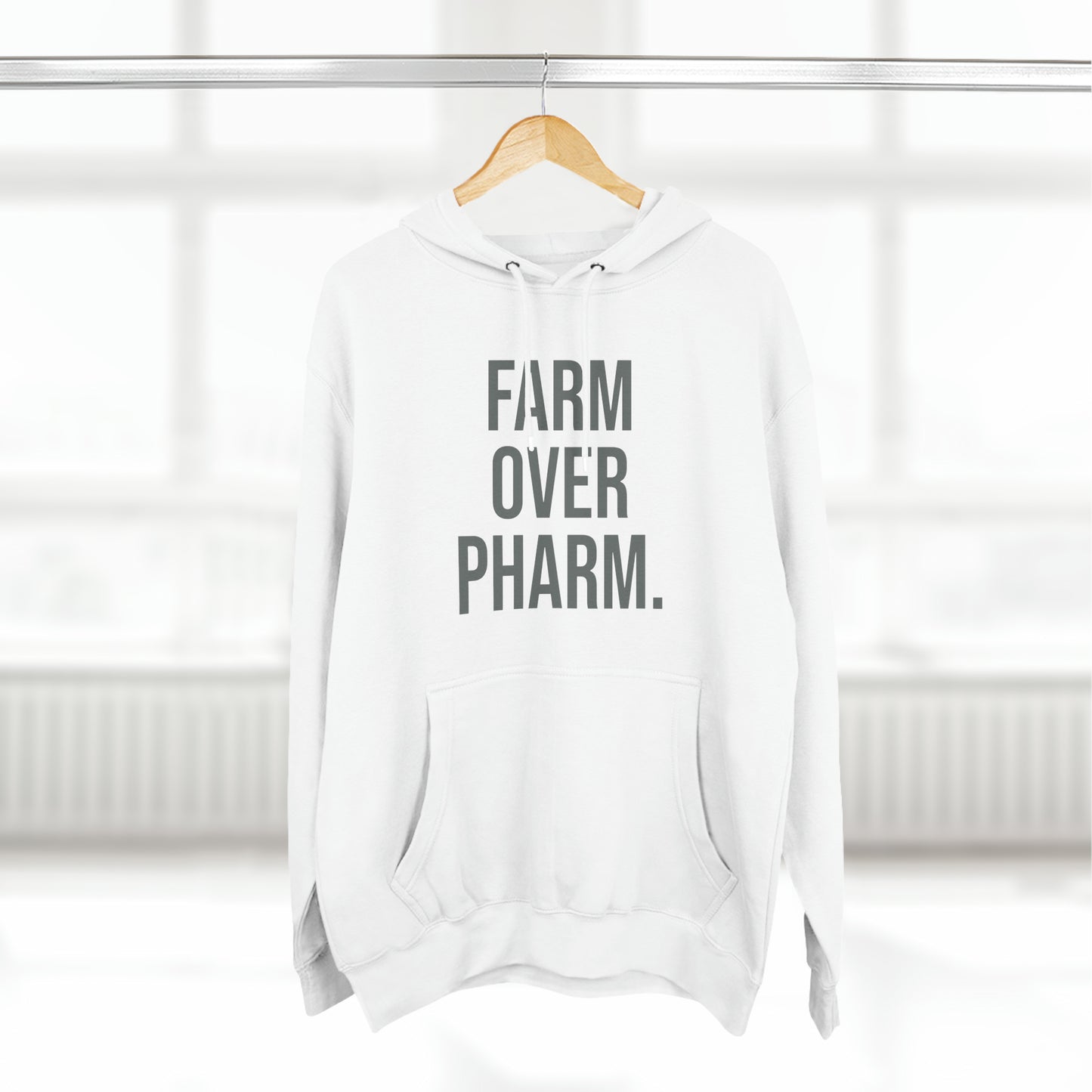 Farm Over Pharm Premium Pullover Hoodie