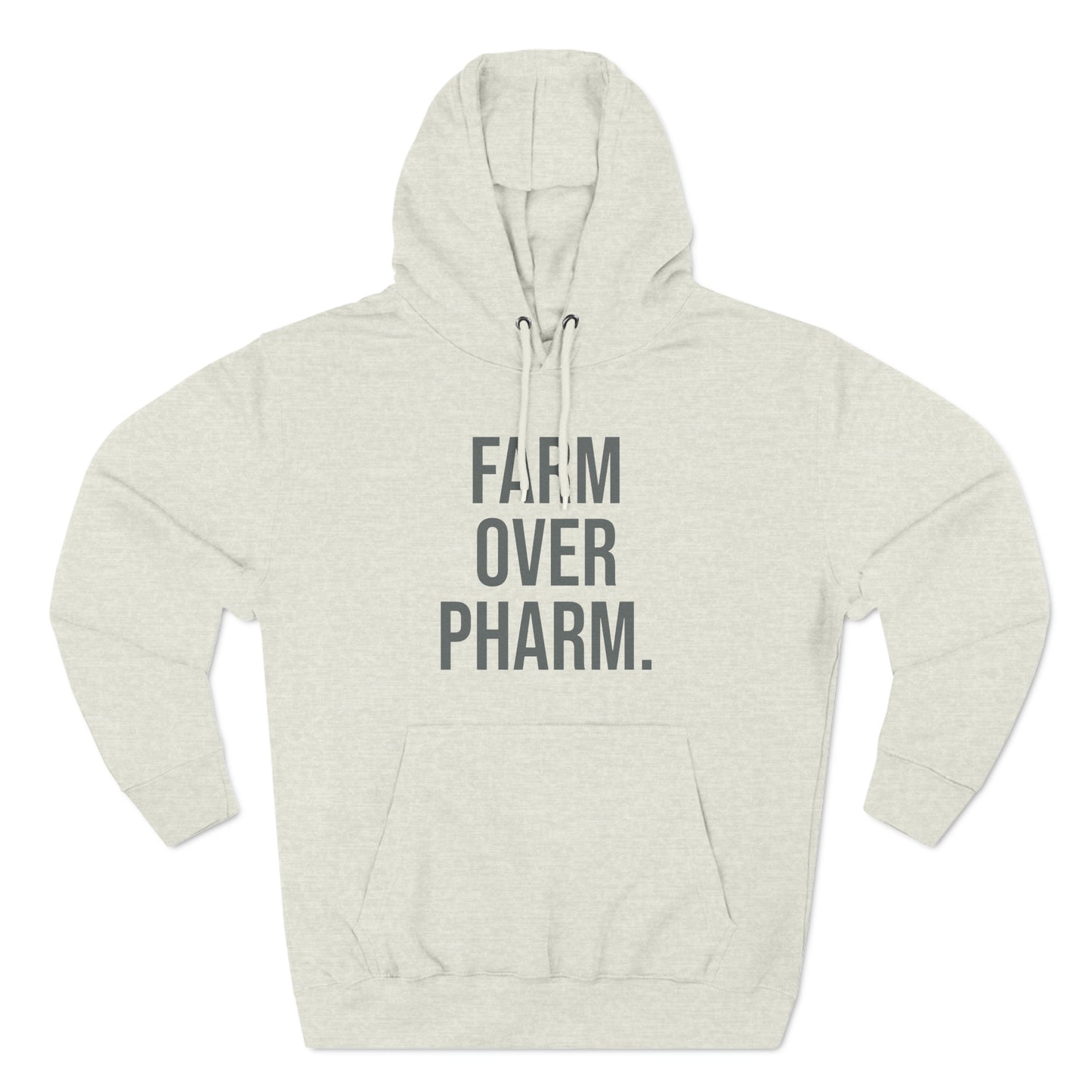 Farm Over Pharm Premium Pullover Hoodie