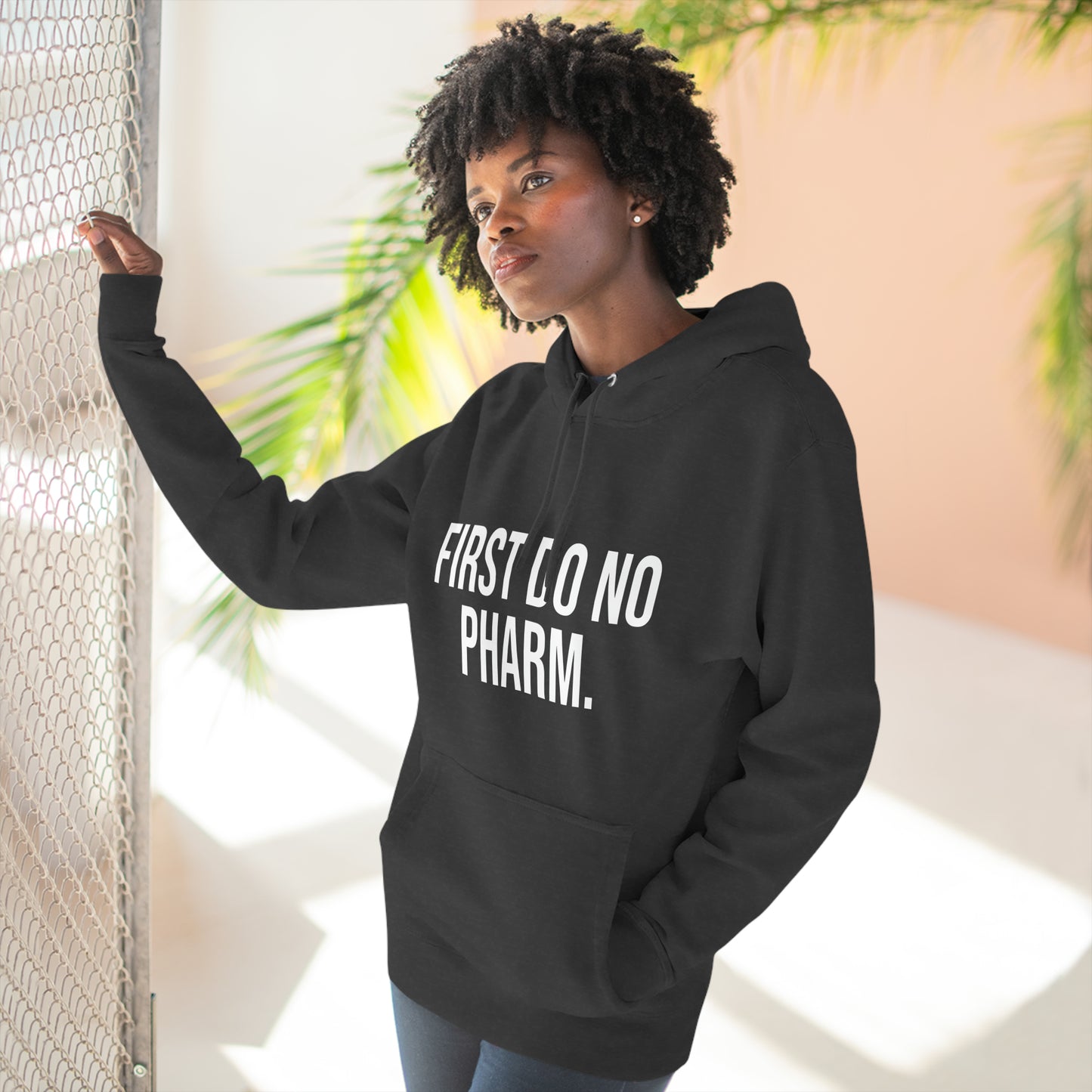 First Do No Pharm Premium Pullover Hoodie