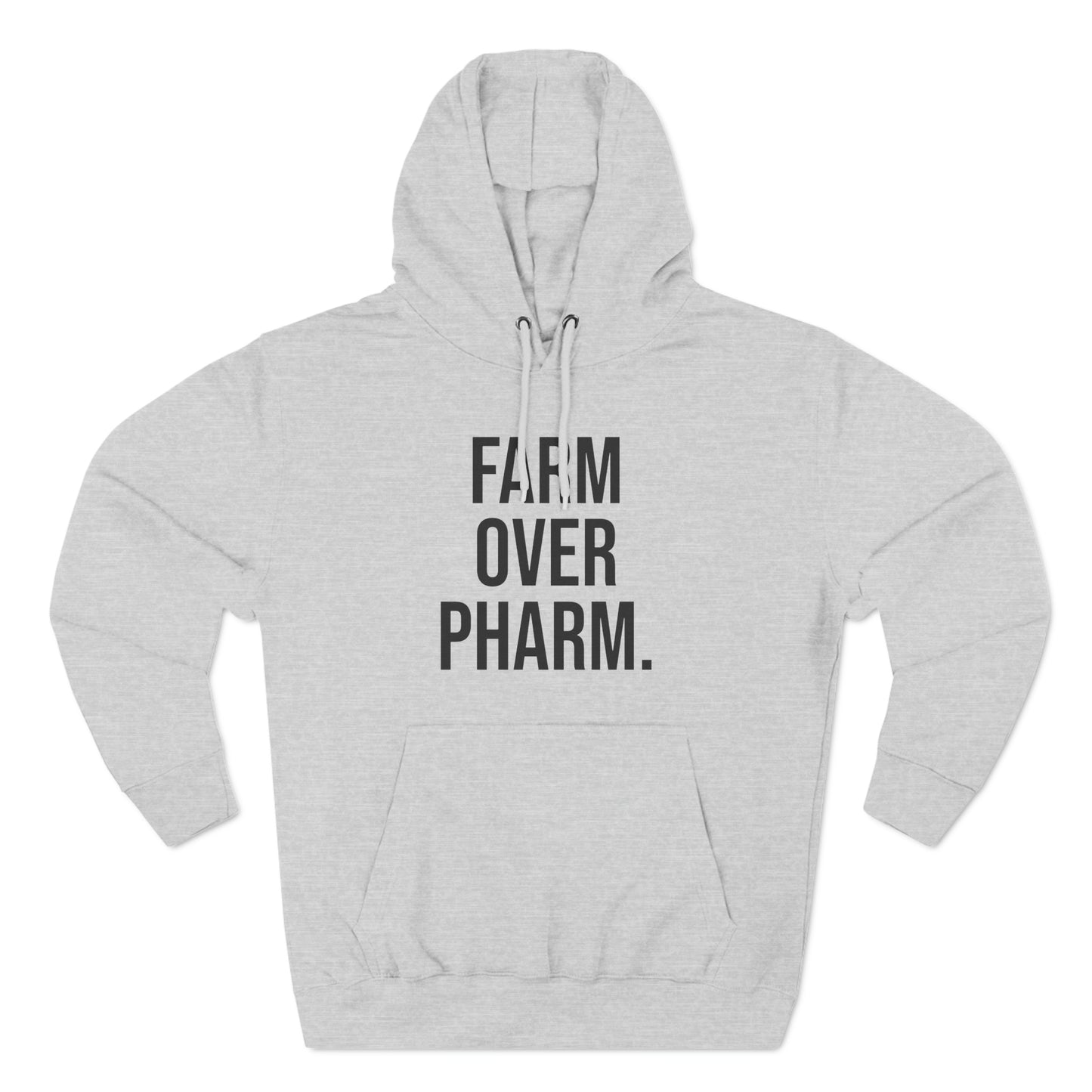 Farm Over Pharm Premium Pullover Hoodie