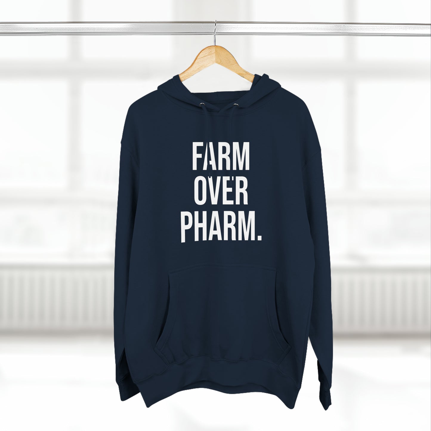 Farm Over Pharm Premium Pullover Hoodie